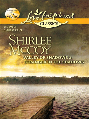 cover image of Valley of Shadows & Stranger in the Shadows
